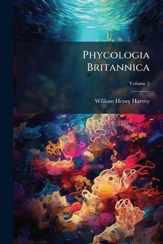 Cover image for Phycologia Britannica