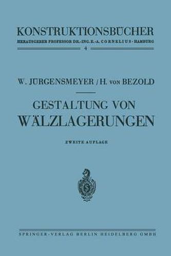 Gestaltung von Walzlagerungen