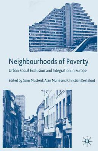 Cover image for Neighbourhoods of Poverty: Urban Social Exclusion and Integration in Europe