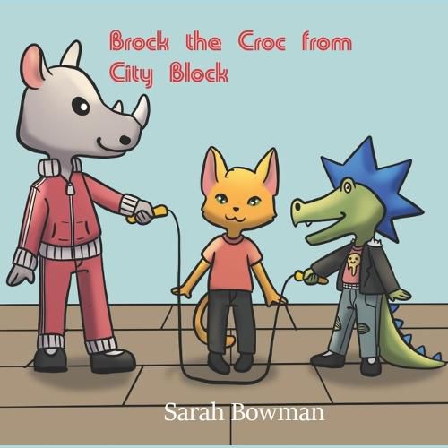 Cover image for Brock The Croc From City Block