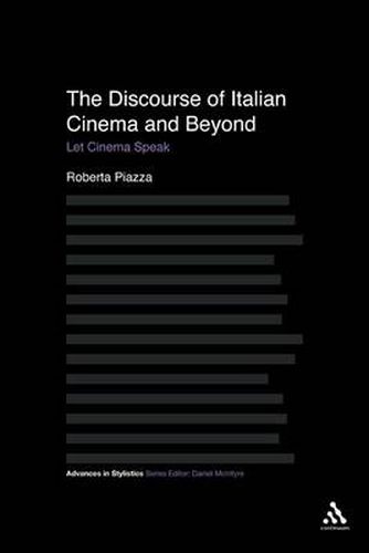 Cover image for The Discourse of Italian Cinema and Beyond: Let Cinema Speak