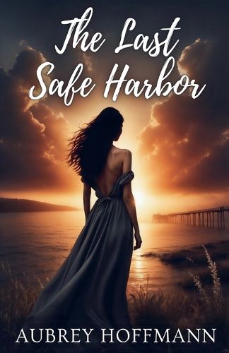 Cover image for The Last Safe Harbor