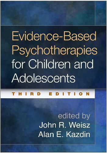 Cover image for Evidence-Based Psychotherapies for Children and Adolescents