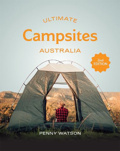 Cover image for Ultimate Campsites Australia 2nd edition