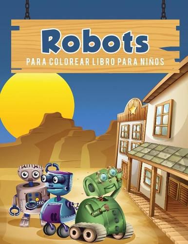 Robots para colorear libro para ninos