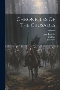 Cover image for Chronicles Of The Crusades