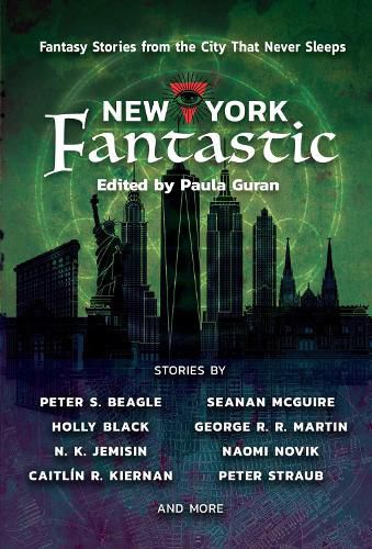 Cover image for New York Fantastic: Fantasy Stories from the City that Never Sleeps
