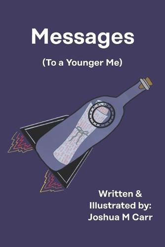 Cover image for Messages to a Younger Me