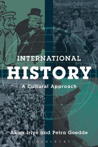 Cover image for International History: A Cultural Approach