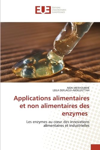 Cover image for Applications alimentaires et non alimentaires des enzymes