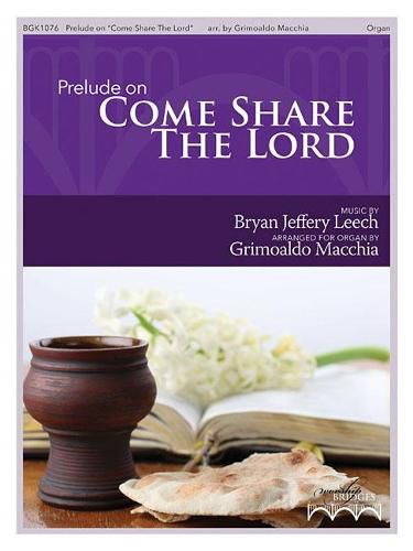 Cover image for Prelude on Come Share the Lord