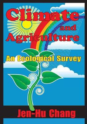 Cover image for Climate and Agriculture: An Ecological Survey