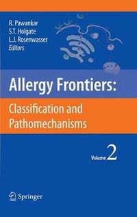Cover image for Allergy Frontiers:Classification and Pathomechanisms