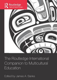 Cover image for The Routledge International Companion to Multicultural Education