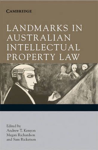 Cover image for Landmarks in Australian Intellectual Property Law