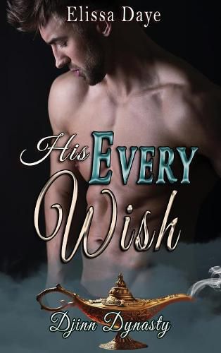 Cover image for His Every Wish