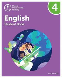 Cover image for Oxford International Primary English: Student Book Level 4