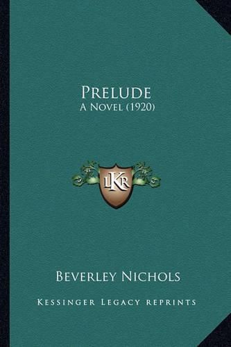 Cover image for Prelude: A Novel (1920)