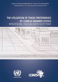 Cover image for The utilization of trade preferences by COMESA member states