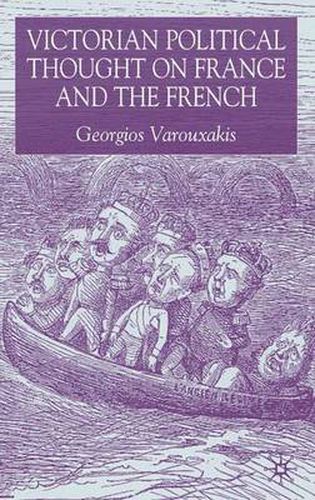 Cover image for Victorian Political Thought on France and the French