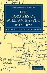 Cover image for Voyages of William Baffin, 1612-1622