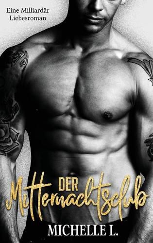 Cover image for Der Mitternachtsclub: Eine Milliardar Liebesroman