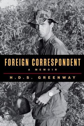 Cover image for Foreign Correspondent: A Memoir