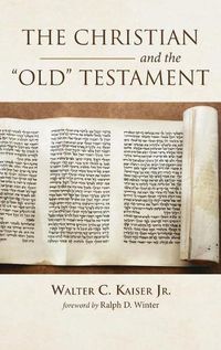 Cover image for The Christian and the Old Testament