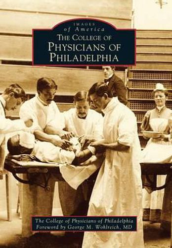 Cover image for The College of Physicians of Philadelphia