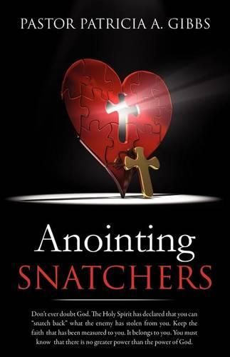 Cover image for Anointing Snatchers