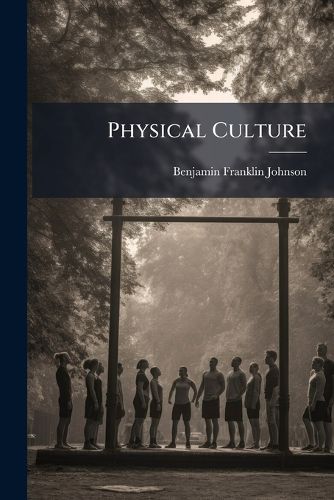Cover image for Physical Culture