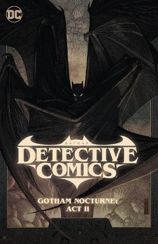 Batman: Detective Comics Vol. 3: Gotham Nocturne: Act II