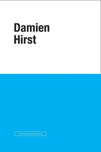 Cover image for Damien Hirst: Schizophrenogenesis