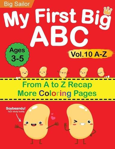 Cover image for My First Big ABC Book Vol.10: Preschool Homeschool Educational Activity Workbook with Sight Words for Boys and Girls 3 - 5 Year Old: Handwriting Practice for Kids: Learn to Write and Read Alphabet Letters