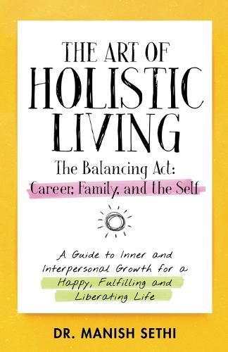 Cover image for The Art of Holistic Living