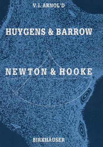 Huygens and Barrow, Newton and Hooke: Pioneers in mathematical analysis and catastrophe theory from evolvents to quasicrystals