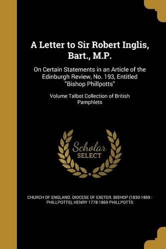 Cover image for A Letter to Sir Robert Inglis, Bart., M.P.