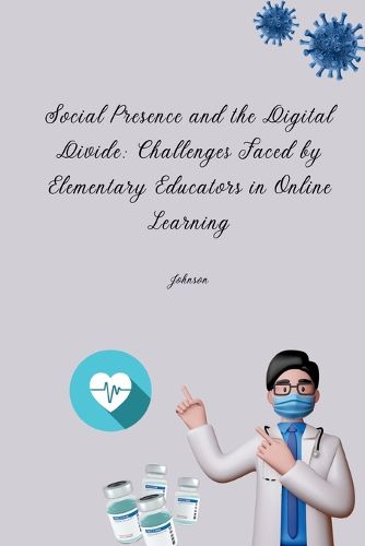 Cover image for Social Presence and the Digital Divide