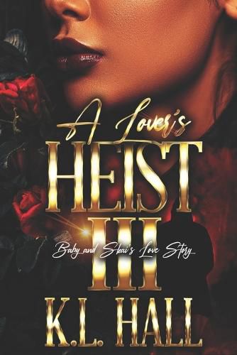 Cover image for A Lover's Heist III
