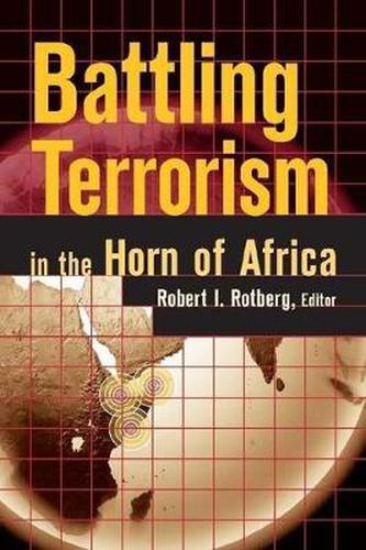 Cover image for Battling Terrorism in the Horn of Africa