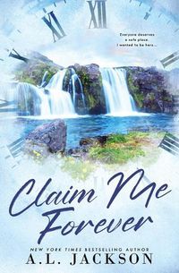 Cover image for Claim Me Forever (Alternate Paperback)