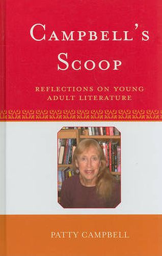 Campbell's Scoop: Reflections on Young Adult Literature