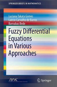 Cover image for Fuzzy Differential Equations in Various Approaches