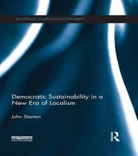 Cover image for Democratic Sustainability in a New Era of Localism