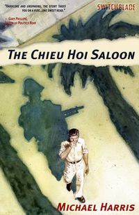 Cover image for The Chieu Hoi Saloon