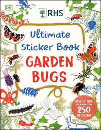 Cover image for RHS Ultimate Sticker Book Garden Bugs