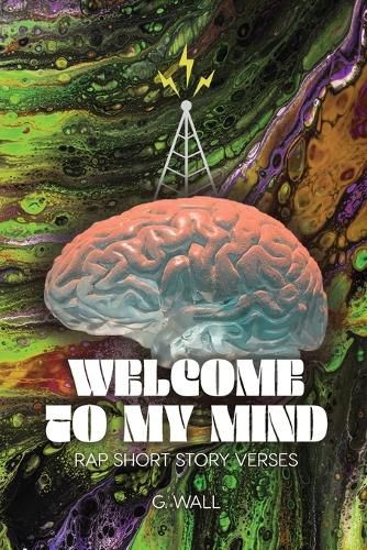 Cover image for Welcome To My Mind