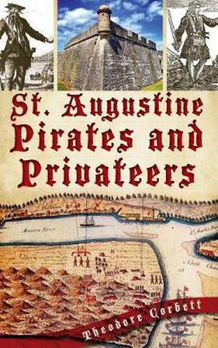 Cover image for St. Augustine Pirates and Privateers