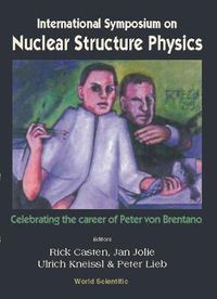 Cover image for Nuclear Structure Physics: Celebrating The Career Of Peter Von Brentano, Intl Symp