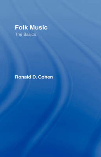 Cover image for Folk Music: The Basics: The Basics